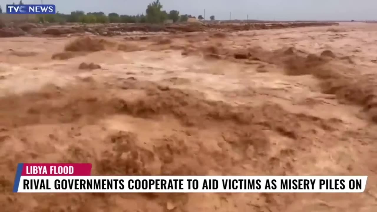 Libya Flood: About 20,000 Persons Feared Dead, 10,000 Still Missing