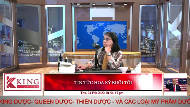 TIN TỨC HOA KỲ BUỔI TỐI - 02/24/2022 - The KING Channel