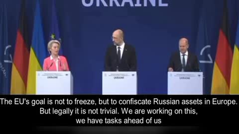 The goal of the European Union is to confiscate, not freeze, Russian assets