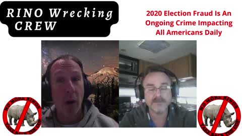 2020 Election Fraud is an Ongoing Crime, Impacting Every American Every Day