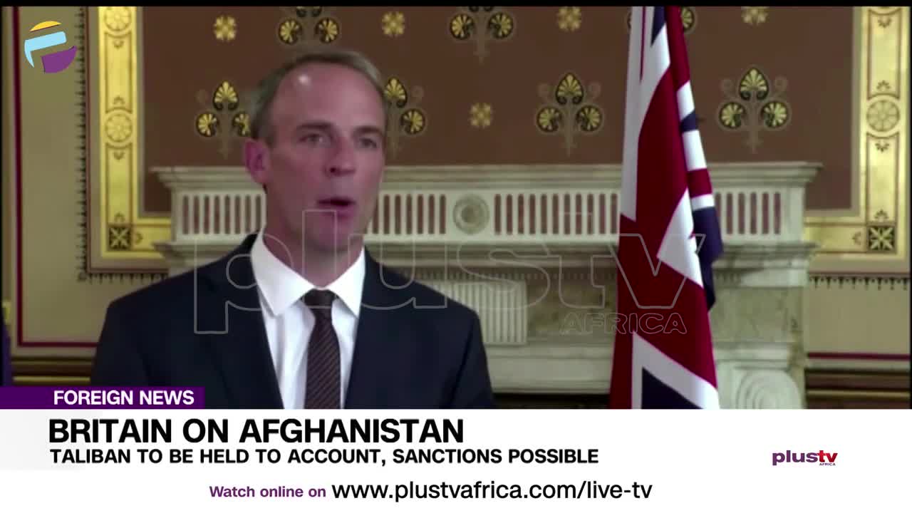 Britain on Afganistan:Taliban to be held to account,sanctions possible.Foreign