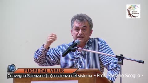 FUORI DAL VIRUS: Dalla falsa scienza alla più grande truffa della storia – Prof. Stefano Scoglio –