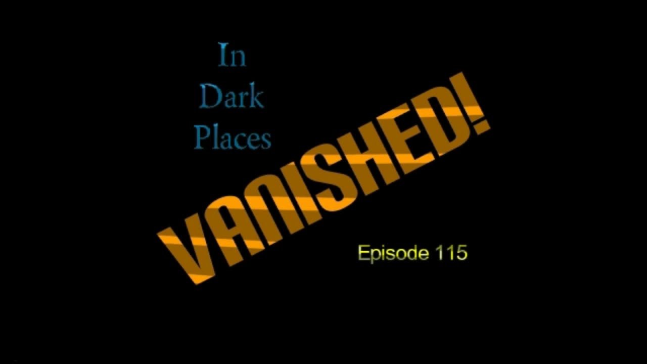 115 - Vanished!