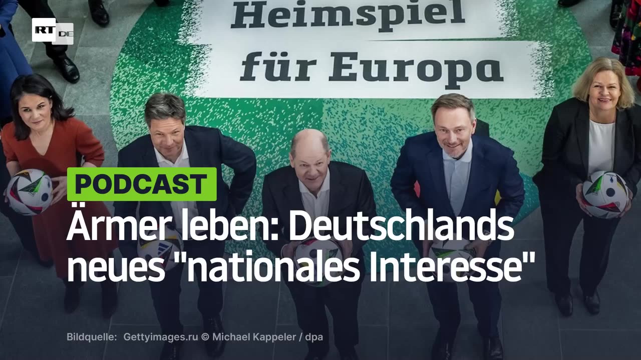 Ärmer leben: Deutschlands neues "nationales Interesse"