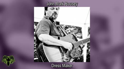 John Rousey - Dress Maker