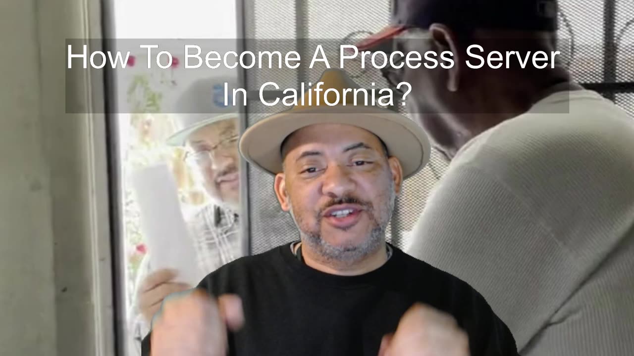 How To Become A Process Server in California #processservertraining