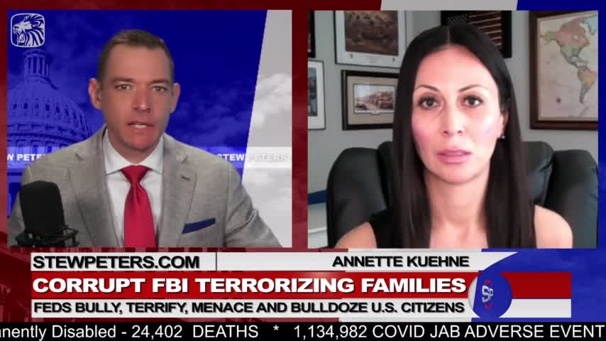Stew Peters Show: Corrupt FBI Terrorizing Families