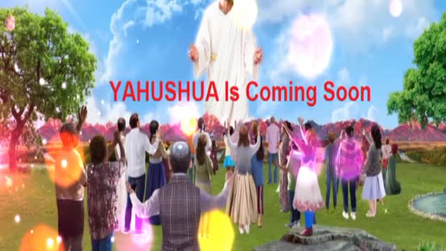 Song "YAHUSHUA Is Coming Soon"