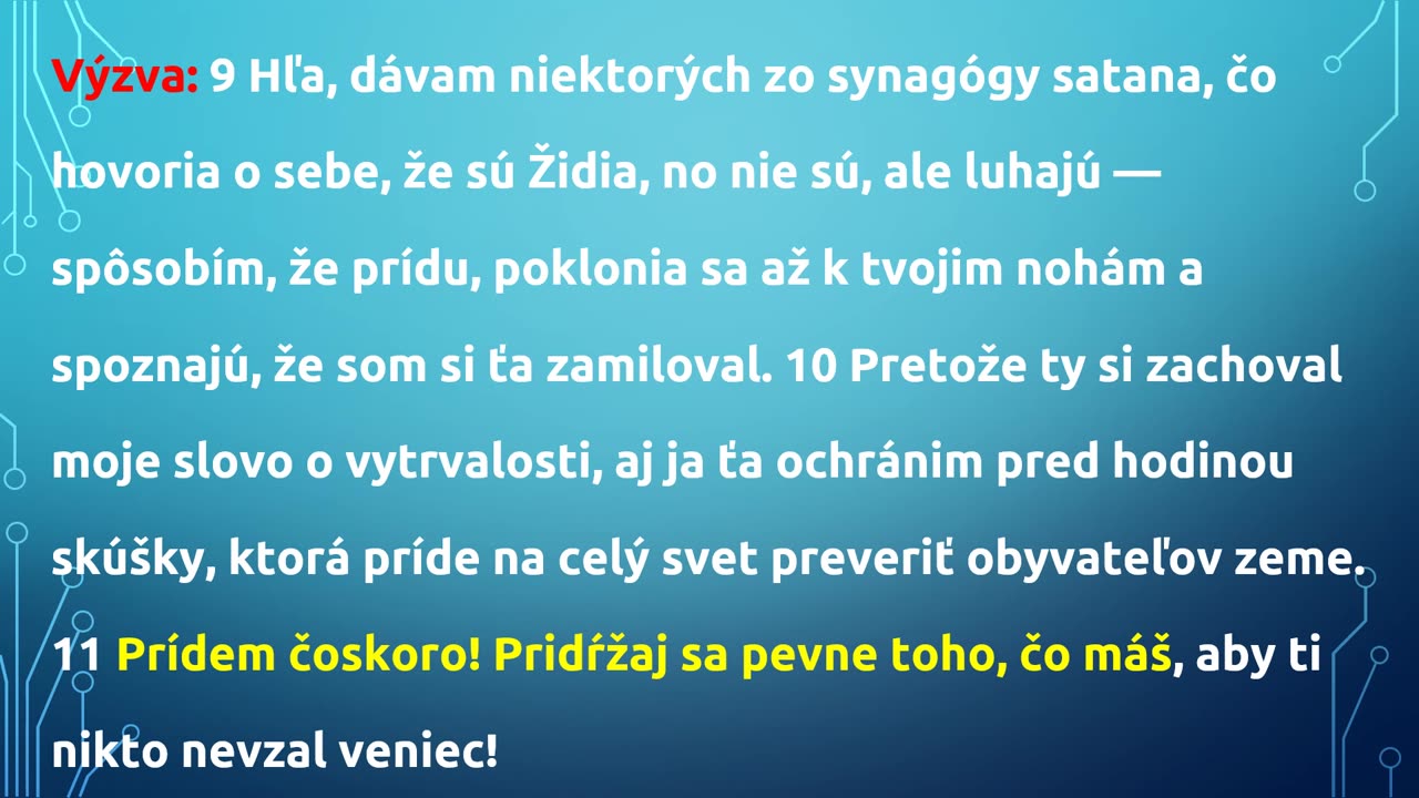 Kniha Zjavenia 3,9-11 - Posolstvo do Filadelfie, V (ZJ41)