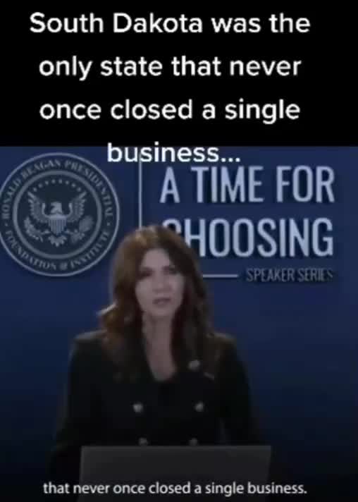 SOUTH DAKOTA -- Only State WITHOUT any COVID LOCKDOWNS