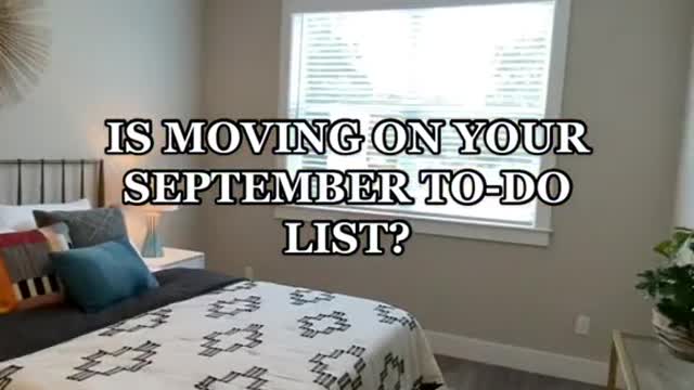 IS MOVING ON YOURSEPTEMBER TO-DOLIST?
