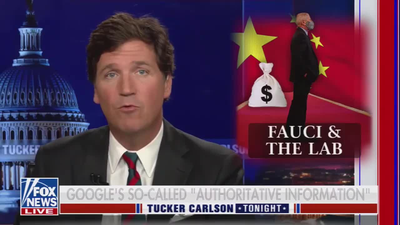 Tucker Carlson: Google Censored Info About Covid To Protect Wuhan Lab