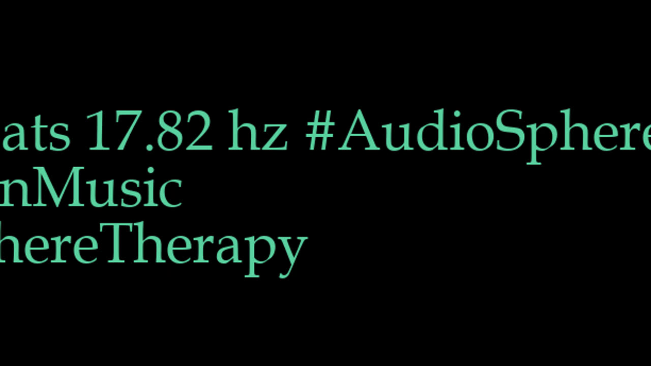 binaural_beats_17.82hz_BinauralRest BinauralCalmWaves BinauralConcentration