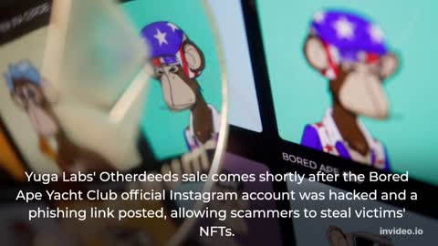 Bored Ape NFT company raises around $285 million of crypto in virtual land sale