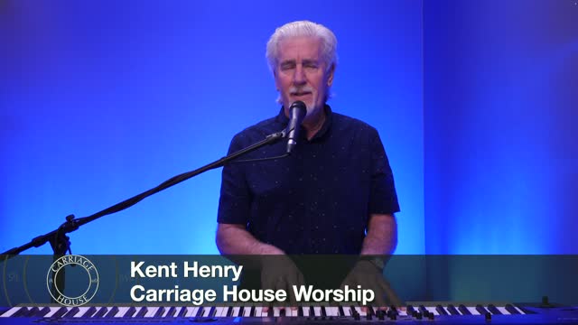 KENT HENRY / 3-3-22 REVELATION 16:6-22 LIVE / CARRIAGE HOUSE WORSHIP