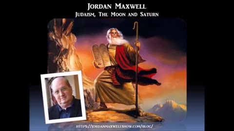 Jordan Maxwell - Judaism, The Moon and Saturn