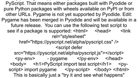 Is it possible to run game made with pygame on browser using pyscript