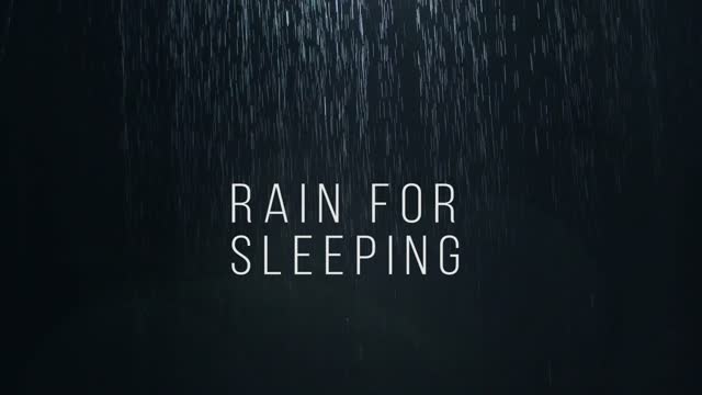 Rain Sounds to Sleep, Study, Relax,