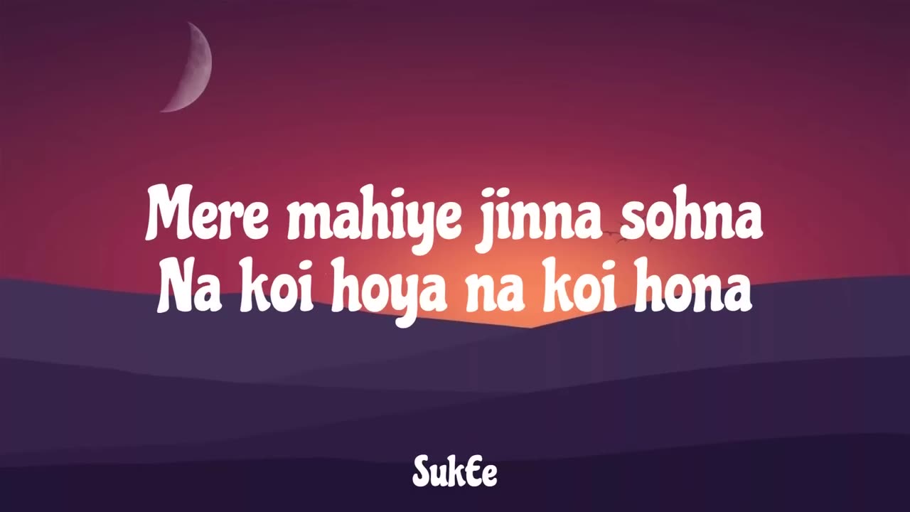 Darshan Raval - Mahiye Jinna Sona (Lyrics)