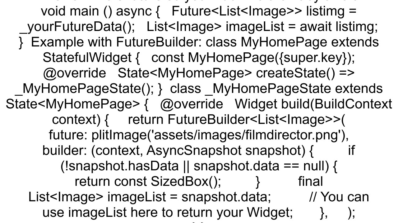 Flutter FutureltListltImagegtgt convert to ListltImagegt