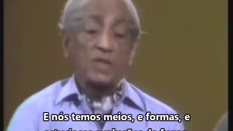 Tristeza, paixão e beleza - 1974 - Jiddu Krishnamurti