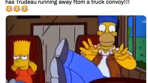 The Simpsons Predicted the Future..! ep. 1999 Trudeau running away from a truck convoy!!!