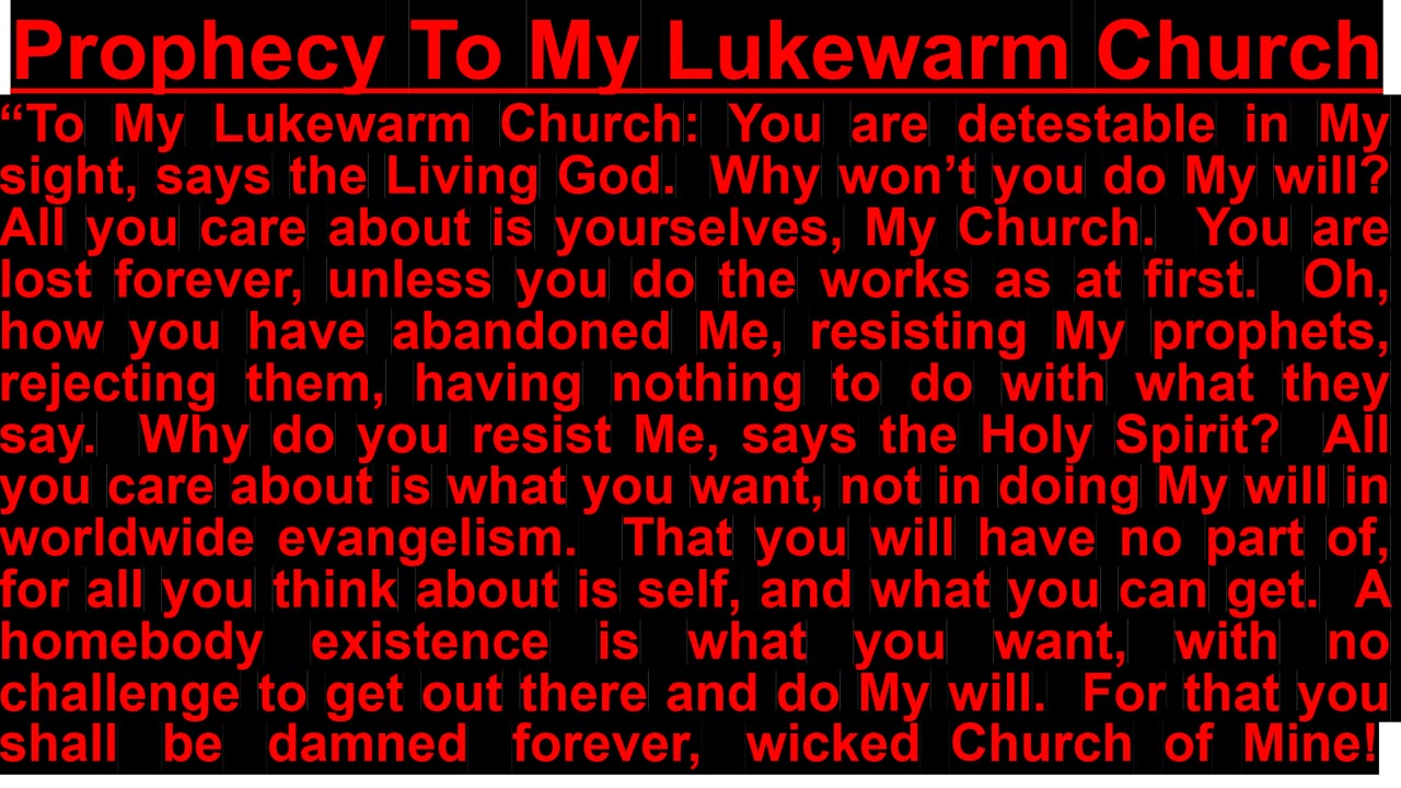 Prophecy To My Lukewarm Church