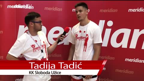 Meridian za Sofiju - Tadija Tadić, KK Sloboda Užice