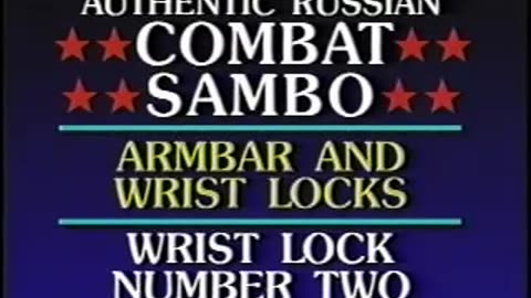 Tony Lopez Combat Sambo Part 4 Arm and Wrist Locks