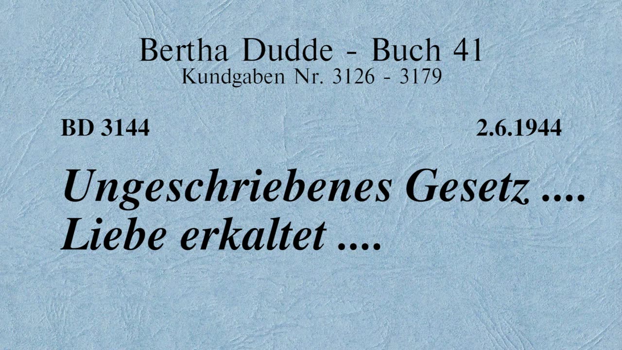 BD 3144 - UNGESCHRIEBENES GESETZ .... LIEBE ERKALTET ....