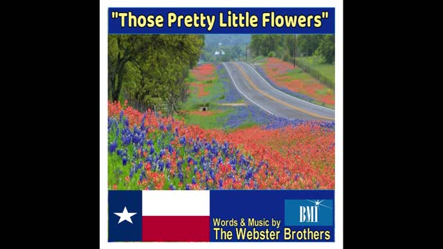 "THOSE PRETTY LITTLE FLOWERS