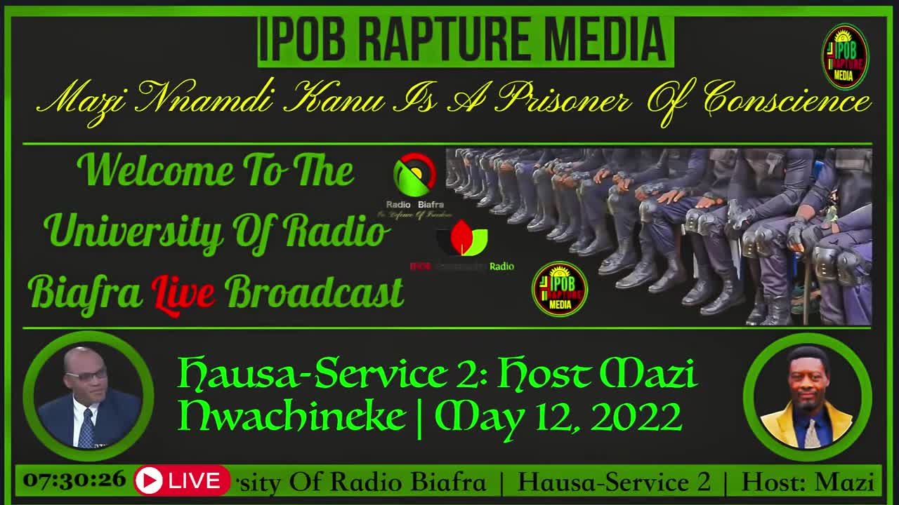 Welcome To The University Of Radio Biafra | Hausa-Service 2 | Host: Mazi Nwachineke | May 12, 2022