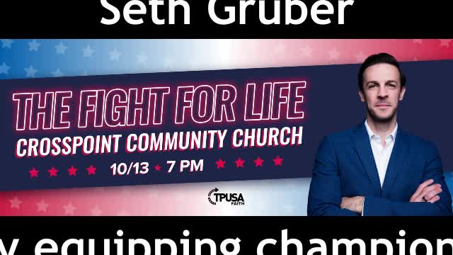 The Fight for Life with Seth Gruber