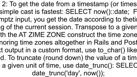 How to get the date and time from timestamp in PostgreSQL select query