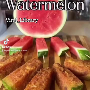 Chicken Fried Watermelon🍉🍗