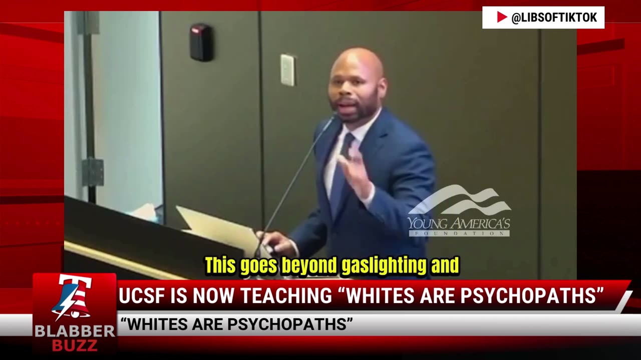 UCSF Is Now Teaching “Whites Are Psychopaths”