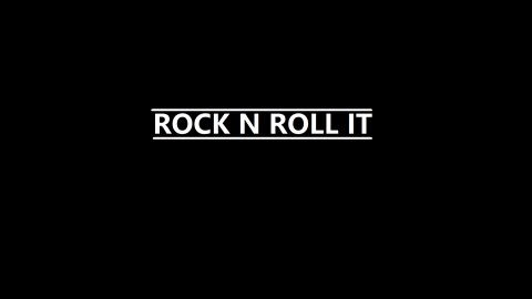 Rock n Roll it