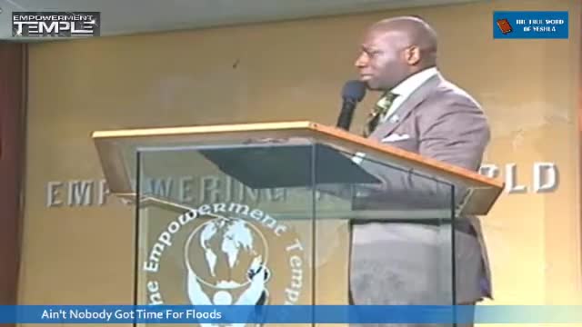 Dr Jamal H Bryant, Ain't Nobody Got Time For Floods