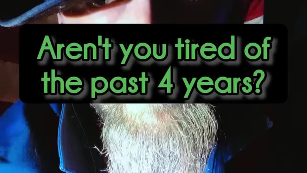 Aren’t you tired of the past 4 years