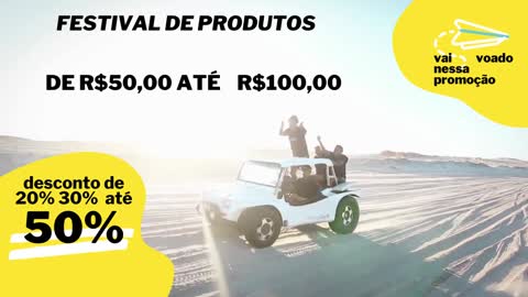 FESTIVAL E PRODUTOS DE R$ 50,00 ATÉ R$ 100,00