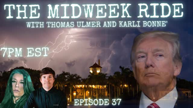 THE MID WEEK RIDE with KARLI BONNE' AND THOMAS ULMER! episode 37