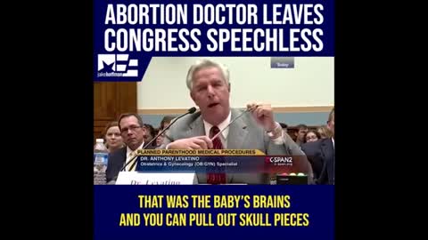 Abortion Doctor Leaves Congress Speechless