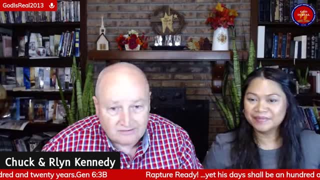 God Is Real! Join us Monday-Friday 5:30 am Eastern Time! Chuck & Rlyn Kennedy