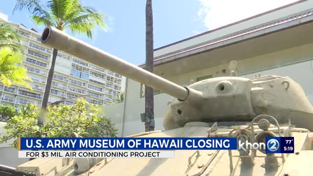 U.S. Army Museum of Hawaii to close for renovations until further notice