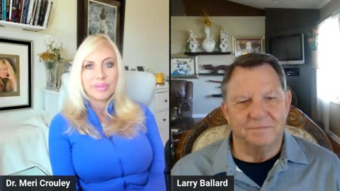 Larry Ballard w/ Meri Crouley: GLOBAL BANKERS and GREAT AWAKENING! - 11/21/24