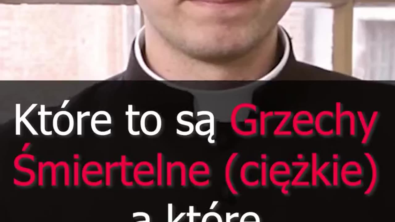 Które to są Grzechy Śmiertelne ciężkie a które Powszednie lekkie? | Odcinek 22