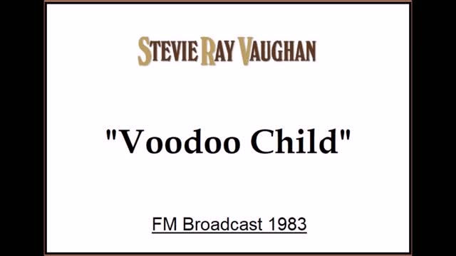 Stevie Ray Vaughan - Voodoo Child (Live in Reading, England 1983) FM Broadcast