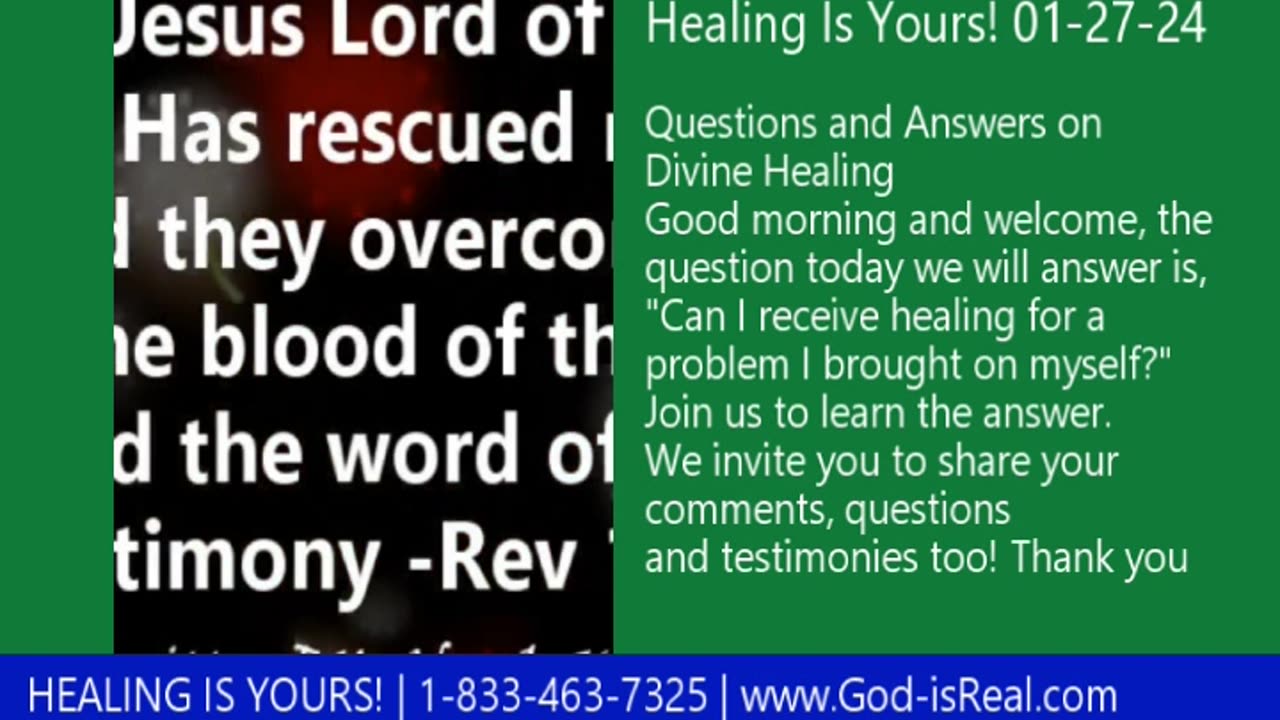 Healing Is Yours! 01-27-24 Questions and Answers on Divine Healing