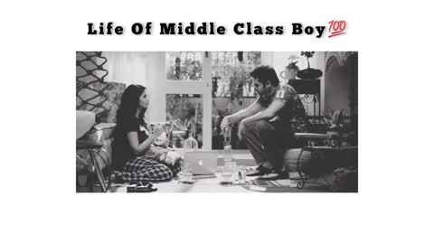 life of middle class boy 💔😶