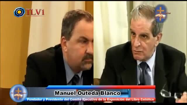 07 El Compromiso del Laico N° 07 Manuel Outeda Blanco; La Expo del Libro Católic